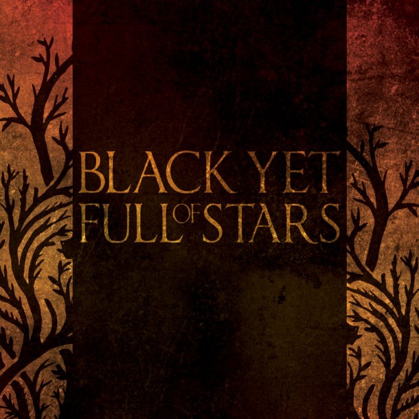 Black Yet Full Of Stars - Black Yet Full Of Stars (CD)