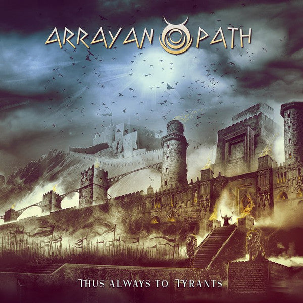 Arrayan Path – Thus Always to Tyrants (CD)