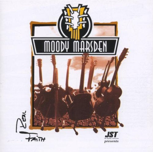 Moody Marsden - Real Faith (CD)