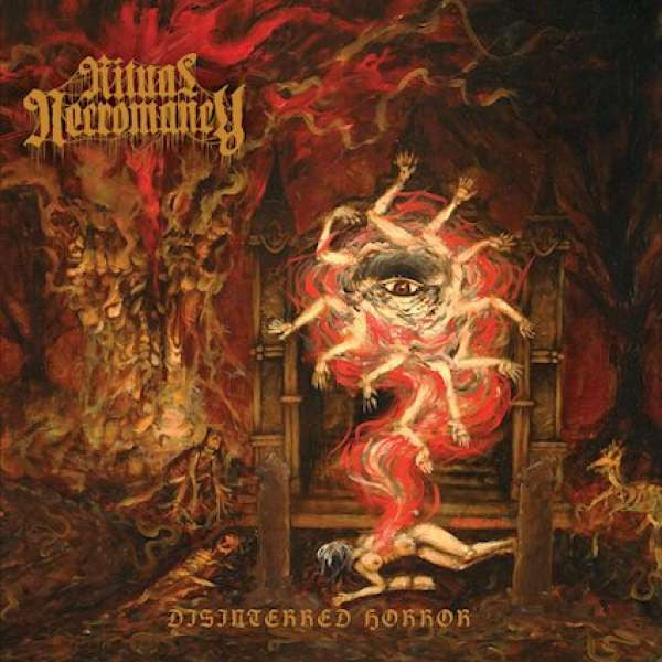 Ritual Necromancy - Disinterred Horror (CD)