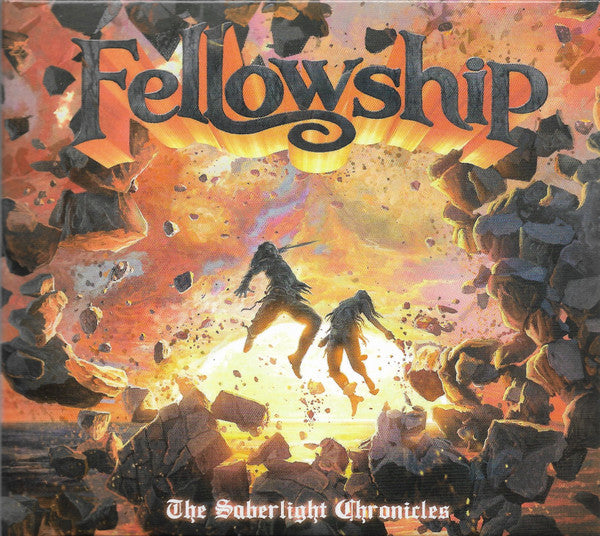Fellowship - The Saberlight Chronicles (CD)