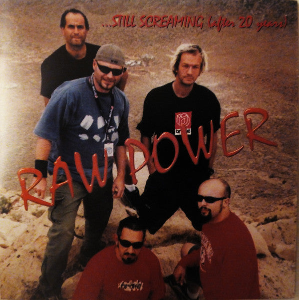 Raw Power  - ...Still Screaming (After 20 Years) (CD)